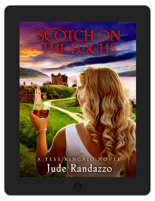 Scotch on the Lochs- A Tess Kincaid Novel (Ebook)